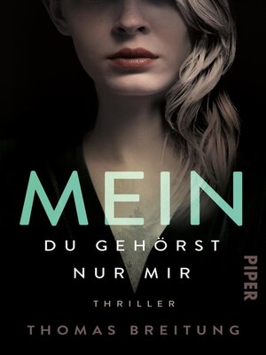 cover image of Mein. Du gehörst nur mir